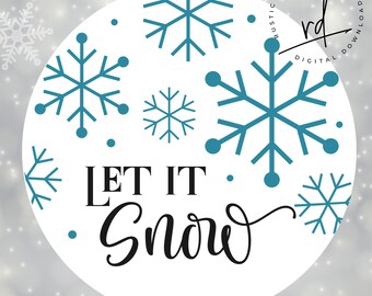 SVG/PNG- Let It Snow With Snowflake Pattern-Cricut|DigitalDownload|Winter