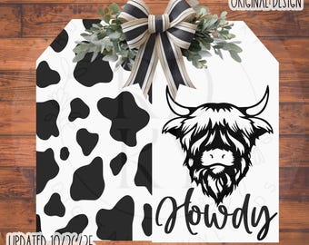 SVG/PNG File- Howdy Highland Cow Print|Cricut|DigitalDownload|DoorTagDesign-LaserSVG