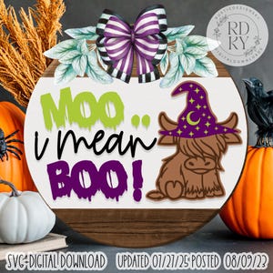 SVG/PNG- Moo I Mean Boo mit Baby Highland Kuh Hexe-LaserReadyFile-Cricut|DigitalDownload|TürhängerDesign|Halloween