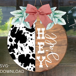 SVG/PNG- Hey Yall CowHide Pattern-Cricut|DigitalDownload|DoorHangerDesings|WesternInspired|Boho|Farmhouse