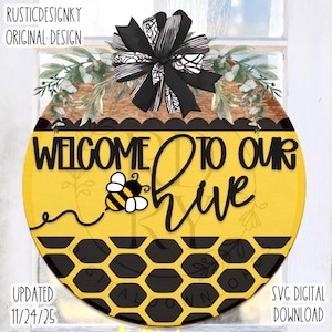 SVG/PNG-Welcome To Our Hive, Bee, HoneyComb Pattern-Cricut|DigitalDownload|LaserReadyFile