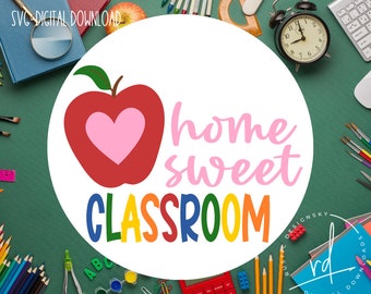 SVG/PNG- Home Sweet Classroom Layered Apple-Cricut|DigitalDownload|Teacher