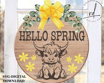 SVG/PNG- Hello Spring Highland Cow with Daisies-Ciruct|DigitalDownload