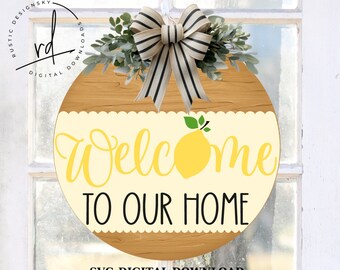 SVG/PNG- Welcome To Our Home Layered Lemon Design-Cricut|DigitalDownload|Summer