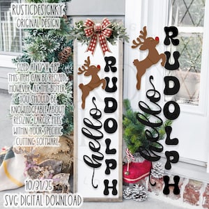 May include: A wooden Christmas sign with the words "hello RUDOLPH" and reindeer silhouettes. The sign is approximately 12 inches wide and 48 inches tall, with a red and white plaid bow at the top.