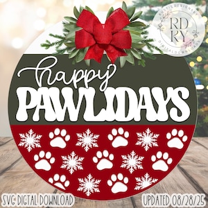SVG/PNG - Happy Pawlidays con motivo a impronta di zampa e fiocco di neve - Cricut/DigitalDownload/Natale/Appendiporta - LaserReadyFile