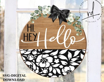 SVG/PNG- Hi.Hey.Hello with Floral Pattern-Cricut|DigitalDownload|LayeredFile