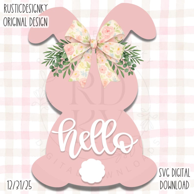 May include: A pink bunny-shaped design with a floral bow and greenery. The word "hello" is written in white script across the bunny's body. The design includes a white fluffy tail and the text "SVG DIGITAL DOWNLOAD".