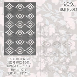 May include: A gray digital SVG download featuring a geometric pattern of diamonds and triangles. The design is sized at approximately 11.5 x 19.5 inches and includes laser and regular SVG files. The text "RUSTICDESIGNKY" is visible.
