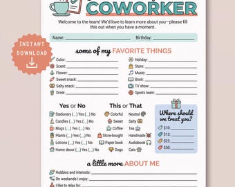 May include: A printable "Get to Know My Coworker" questionnaire. The design features a teal and white color scheme with a coffee cup and clipboard graphic. Includes sections for favorite things, yes/no questions, and hobbies.