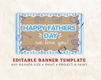 Father’s Day Banner, Editable Canva Template, Printable Happy Father’s Day Sign, DIY Paint Banner, Instant Download Party Decor, Dads BBQ