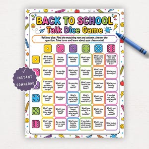 May include: A Back to School Talk Dice Game printable sheet featuring a grid of questions for students. The colorful chart includes dice icons for rows and columns, with text prompts like What was your favorite part of summer and Do you have any pets.