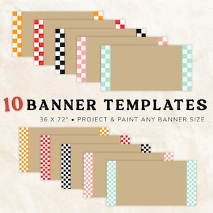 May include: Ten banner templates with brown rectangular backgrounds and colorful checkered borders. The text reads "10 BANNER TEMPLATES 36 x 72" • PROJECT & PAINT ANY BANNER SIZE". The borders feature orange, red, black, pink, and mint green checkered patterns.