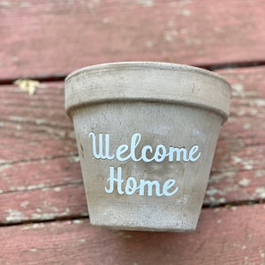 Welcome Home 5 inch standard pot Terra Cotta Planter Indoor House Plant Pot Garden #Realtor marketing, Real Estate Agent closing gift, key