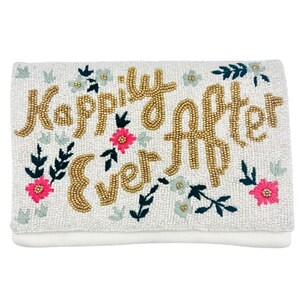May include: White beaded clutch with gold lettering that reads "Happily Ever After" and floral embellishments.