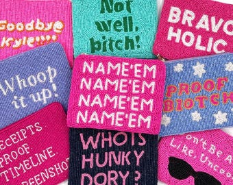 Name em Beaded Coin Purse, Real Housewives Pouch Beaded Bag, Bravo Gifts, Summer Accessory Bag, Best Seller