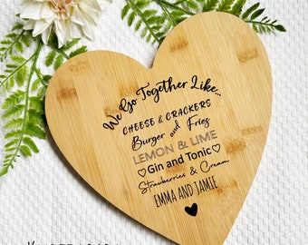 Heart shaped bamboo chopping board we go together like, gift for her, gift for him, personalised chopping board, Anniversary gift
