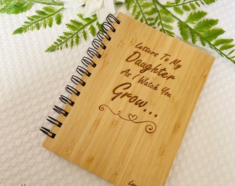 Bamboo Covered Laser Engraved Notebook, Letters to my Daughter, Children’s Journal, Mum to Be, Baby Shower gift, Keepsake, Special gift