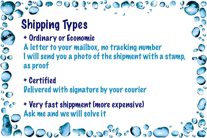 May include: A blue and white text graphic with a blue water drop border. The text reads "Shipping Types" and lists three types of shipping: Ordinary or Economic, Certified, and Very fast shipment (more expensive).