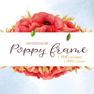 Clipart de cadre Poppy aquarelle. La verdure encadre le clipart de bordure de pavot rouge. Cadre floral