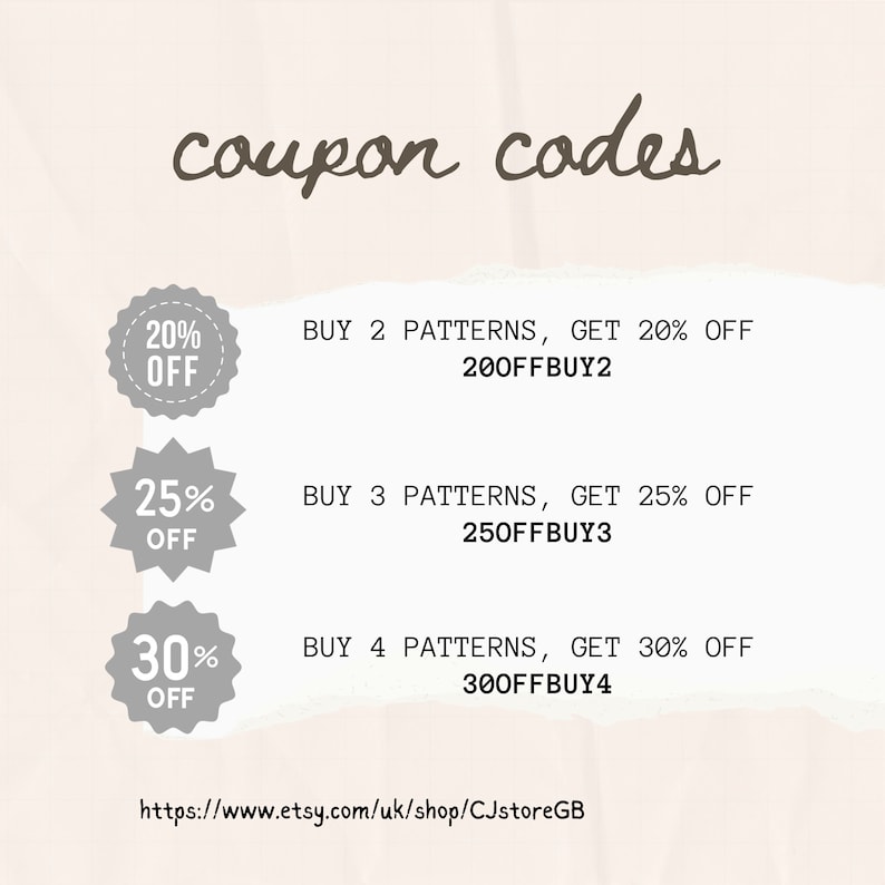 K&ouml;nnte beinhalten: Eine Grafik mit Gutscheincodes f&uuml;r den Kauf mehrerer Muster. Kaufen Sie 2 Muster, erhalten Sie 20% Rabatt mit dem Code 200FFBUY2. Kaufen Sie 3 Muster, erhalten Sie 25% Rabatt mit dem Code 250FFBUY3. Kaufen Sie 4 Muster, erhalten Sie 30% Rabatt mit dem Code 300FFBUY4. Die Grafik enth&auml;lt einen Link zum Etsy-Shop CJstoreGB.