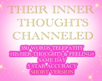 Psychic Reading Their Inner thoughts channeled | How does he/she feel? | Telepathy | What are they thinking? | Their Intentions | SAME DAY