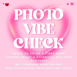 Psychic Face/Photo Energy Vibe Check Reading- Can I trust them? Personality Reading- Will they break my heart? What baggage do they have?