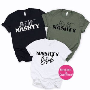 Nashville Bachelorette Shirts, Nashty Bride, Country Bachelorette Party ...