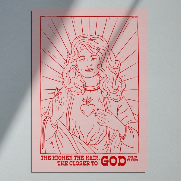 Dolly Virgin Mary A4 Art Print / Religious Quote Country Music Portrait / Red and pink illustration / 9 till 5 Jolene