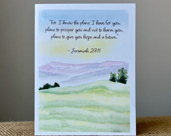 Graduation Card-Religious-For I Know The Plans I Have For You-Jeremiah 29:11-Eco-Friendly-Watercolor Landscape-Size A2-4.25"x5.5"
