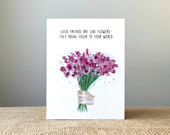 Friendship Quote-Greeting Card -100% Recycled Paper-Handmade-Watercolor-Size A2-4.25"x5.5"