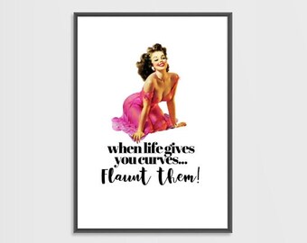 Arte A4 imprimible, Cuando la vida te da curvas, haz alarde de ellas, arte imprimible, impresión digital