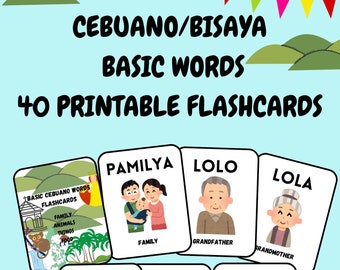 May include: 40 printable flashcards with colorful illustrations and Cebuano/Bisaya words. The cards feature images of family members, animals, and other common objects.