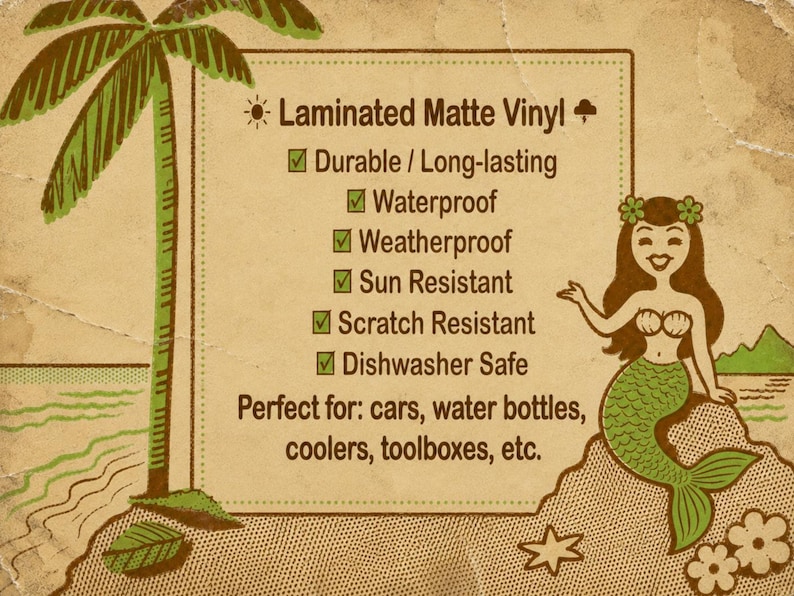 Peut inclure: Un panneau rectangulaire informatif illustr&eacute; d'un palmier et d'une sir&egrave;ne. Le texte indique : Laminated Matte Vinyl, Durable/Long-lasting, Waterproof, Weatherproof, Sun Resistant, Scratch Resistant, Dishwasher Safe, et des exemples d'usage.