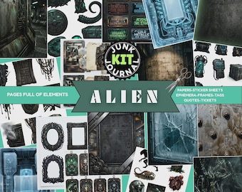 May include: A collage of sci-fi themed ephemera, including stickers, tags, and frames. The word "ALIEN" is prominently displayed, along with text like "Junk Kit Journal" and quotes. The color palette is dark with teal and metallic accents.