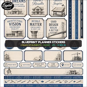 May include: A collection of blueprint-themed planner stickers featuring architectural sketches of houses, bridges, and drafting tools. The set includes labels with text such as DREAMS, PERFECT RESULTS, CREATE INSPIRE, ARCHITECTURAL VISION, DETAILS MATTER, and GOOD DESIGN BUILDS A BETTER FUTURE.