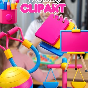 Könnte beinhalten: Ein farbenfrohes Grafikdesign mit dem Text "Therapy CLIPART" und 3D-Elementen. Es zeigt einen pinkfarbenen Notizblock, eine Waage, ein Widerstandsband und Kunstzubehör in einem pinkfarbenen Behälter. Die Farben sind hell und verspielt.