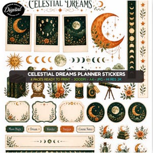 May include: A digital collection of Celestial Dreams planner stickers featuring illustrations of moons, stars, planets, crystals, books, and telescopes. The set includes various labels, frames, and borders with botanical accents in dark green and orange.