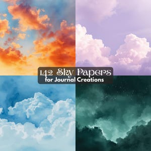 May include: A collage of four sky-themed digital papers. The top left features an orange and yellow sunset. The top right shows a purple sky with fluffy white clouds. The bottom left is a blue sky with white clouds, and the bottom right is a dark green sky. Text reads "142 Sky Papers for Journal Creations."