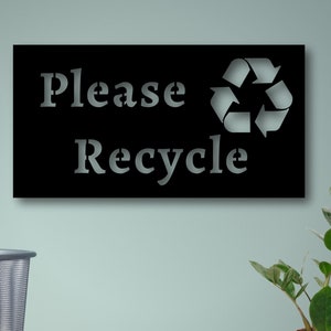 Please Recycle Metal Sign, Metal Please Recycle Sign, Office Sign, Metal Wall Decor for Living Room, Metal Recycle Sign