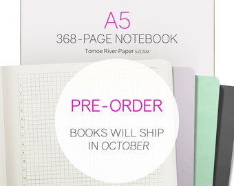 PRE ORDER A5 Notebook (368 pages) - 52gsm Tomoe River Paper