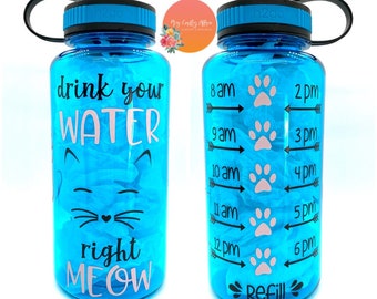 Drink your Meow Water Bottle, Motivational Water Bottle, Personalized Water Bottle, Water Bottle with Hourly Time Tracker
