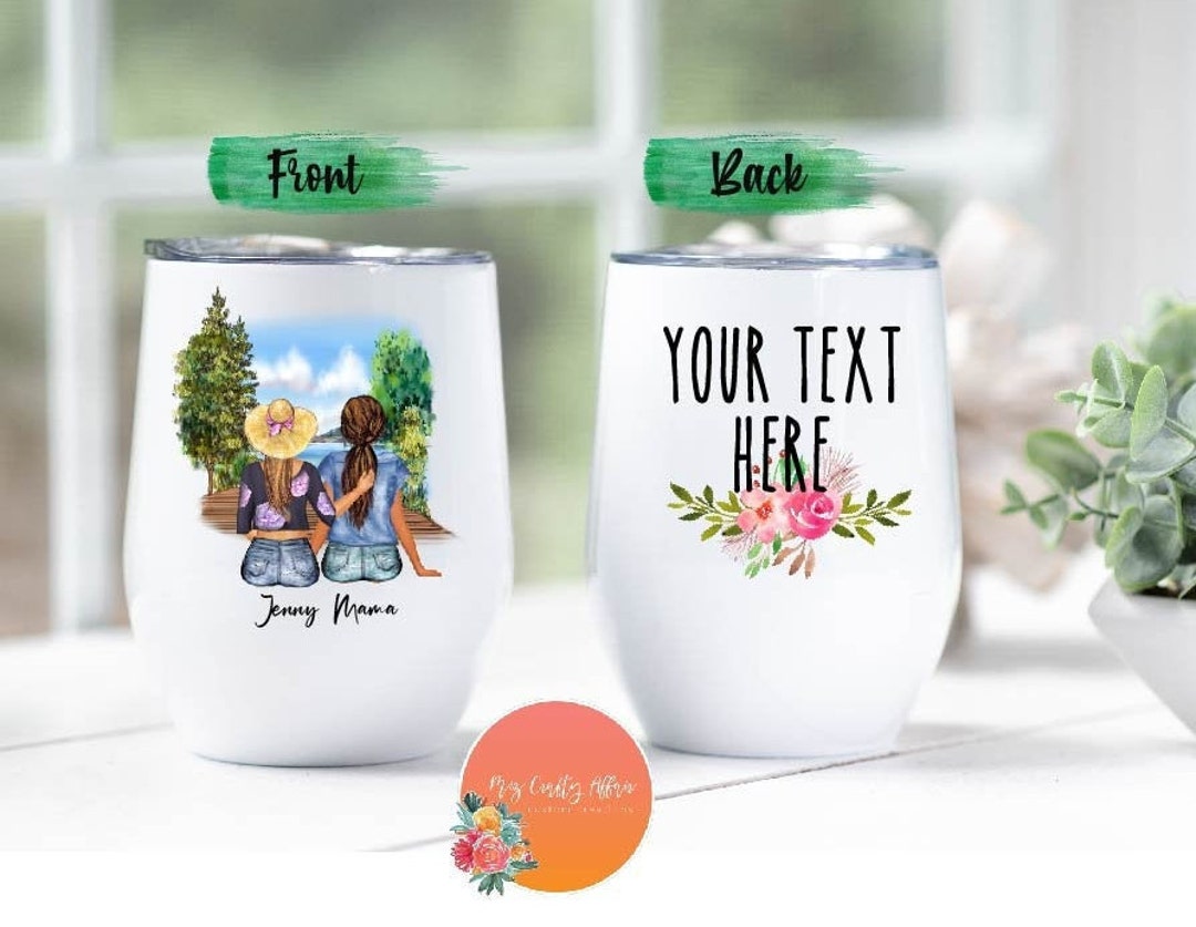 Love Between Mother and Daughter is Forever Personalized Wine Tumbler ...