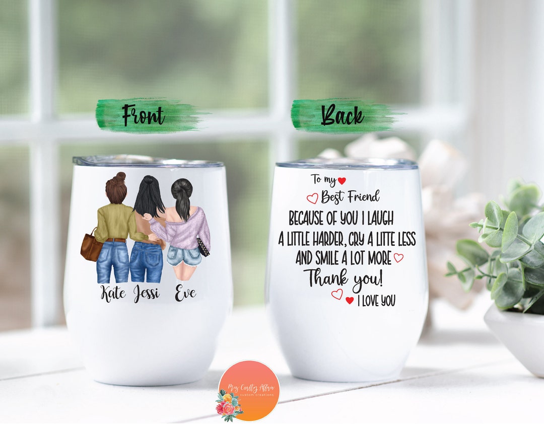 Best Friend Tumbler Personalized Best Friend Gift Custom Friends