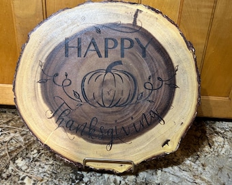 Happy Thanksgiving Natural Edge Wooden Sign 13" Carved in Cursive with a Pumpkin. It has Four Short Legs. Perfect for Charcuterie Tray.