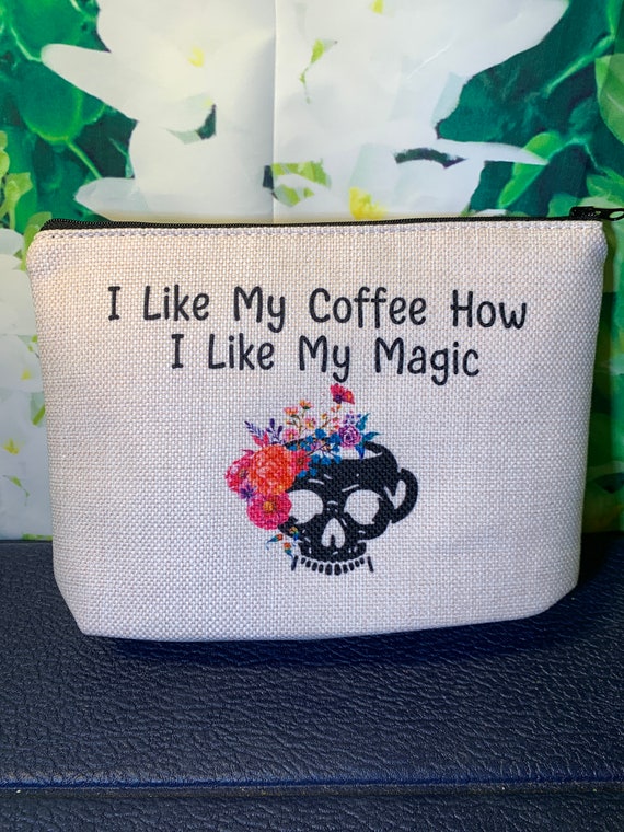 Coffee Makeup Bag- Zipper Makeup Bag “I Like My Co