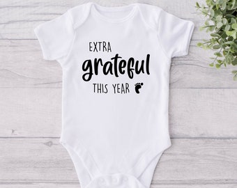 Extra Grateful This Year Pregnancy Announcement Baby Onesie® -  Cute Baby Bodysuit - New Baby This Year Onesie® - Unique Pregnancy Reveal