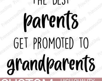 Parents Promoted To Grandparents Design - Pregnancy Announcement Designs - Personalized Baby Clothes Designs - Birthday Gift Designs PNG