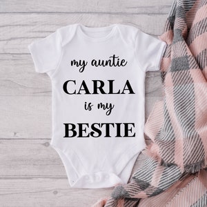 My Auntie Is My Bestie Personalized Baby Onesie® - Customized Auntie Name Baby Onesie® - Cute Baby Shower Gift Onesie® - Unique Baby Outfit