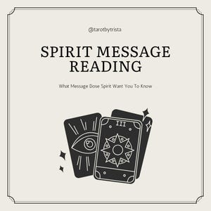 Spirit Message – Intuitive Tarot & Oracle Guidance